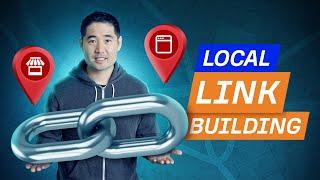 Link Building for Local SEO: 6 Easy Ways to Get Backlinks