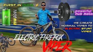 Firefox viper convert to electric stunt cycle || how to convert Firefox viper toElectric