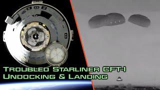 Troubled Starliner CFT-1 Uncrewed Undocking & Landing