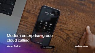 A modern enterprise-grade cloud calling | Webex Calling