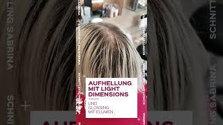 Aufhellung mit Light Dimensions und Glossing mit Elumen