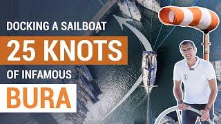 How to Dock a Sailboat in a 25 - 30 Knots STRONG Side Wind / Crosswind - Croatian Mooring