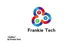 Frankie Tech Music - Airlifter