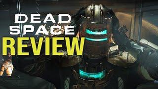 Dead Space Remake Review "Buy, Wait, Never Touch?"