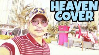 Heaven by: Bryan Adams (covered: Arki Jim)
