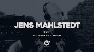 JENS MAHLSTEDT pres. The Electronic Vinyl History #7