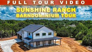 BARNDOMINIUM TOUR at the Sunshine Ranch | Texas Best Construction