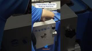 SuperbMelt Gold Bar Making Machine —— Cast mirror finish gold bar in 13mins