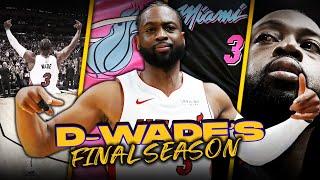 Dwyane Wade Was Still Kicking A$S In His Final Season | COMPLETE Highlights