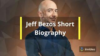 Jeff Bezos Short Biography