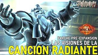 WoW THE WAR WITHIN |Parche PRE-EXPANSION| Las visiones de la "canción radiante"