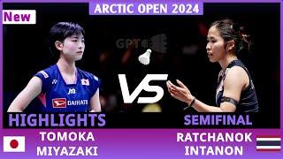 宮崎 友花  Tomoka MIYAZAKI Vs รัชนก อินทนนท์ Ratchanok INTANON |Arctic Open 2024