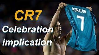 cristiano ronaldo goals celebration implication