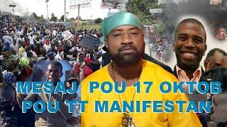 GWO MESAJ NAGONAYA POU GUY PHILIP KI ANONSE GWO MANIFESTASYON 17 OKTOB LA