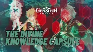 The Divine Knowledge Capsule | Genshin Impact