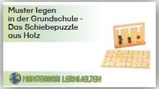 Erläuterungen zum Material: Muster legen in der Grundschule - Das Schiebepuzzle aus Holz