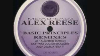 Alex Reese - Basic Principles (Wax Doctor Rollout)