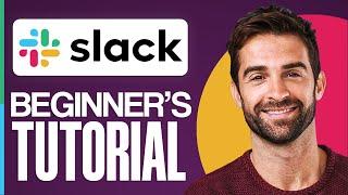 How To Use Slack For Beginners In 2024 (Full Slack Demo)