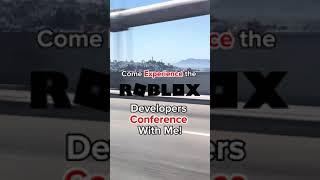 Come Experience The Roblox Developers Conference!