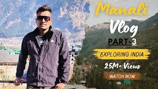 Manali adventure Bestactivities  || Popat Ho gaya  || Must Watch || D90 vlog