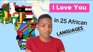 " I love you " in different African languages