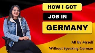 How To Get a Job in Germany | German Job Search Process | Complete guide for getting shortlisted