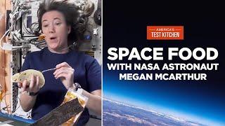 What Do Astronauts Eat Aboard the International Space Station?