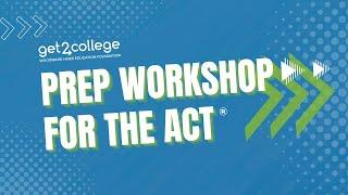 Free ACT® Prep from Get2College - Closing Video