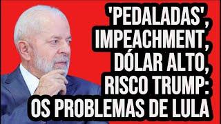 LULA ENFRENTA MAIS UM PEDIDO DE IMPEACHMENT. POR QUE DÓLAR SUBIU TANTO? KAMALA X TRUMP: QUEM VENCE?