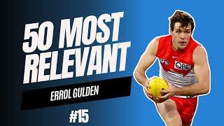 Errol Gulden the Sydney Swans Midfield Star | #15 Most Relevant