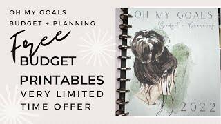 BUDGET WITH ME - *FREE* BUDGET PRINTABLES FOR A LIMITED TIME! | Oh My Goals Budget + Planning