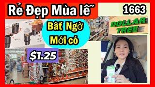 Rẻ đẹp mùa lễ bất ngờ các hàng mới có ở Dollar Tree $1.25 Discount store, #1663