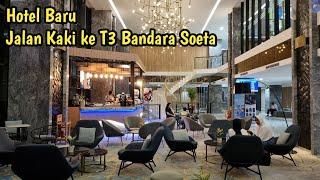 Hotel Baru Di Dalam Bandara Soekarno Hatta // Anara Airport Jakarta