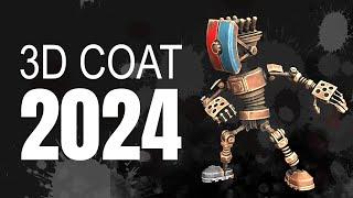 3D Coat 2024: The Perfect Blender Companion
