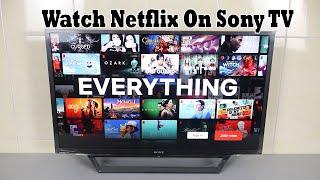 Sony Bravia Smart TV : Netflix Sign In and Setup