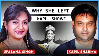 why UPASANA SINGH left comedy? and Kapil show? || Full explain