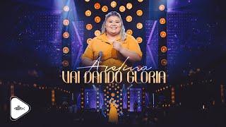 Avelina - Vai Dando Glória | DVD Avelina 2024 (Clipe Oficial)