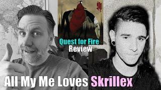 Skrillex released a great album: "Quest for Fire" review