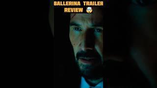 Ballerina Trailer Review .#shorts #ballerina