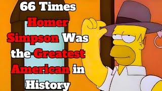 66 Times Homer Simpson Was the Greatest American in History