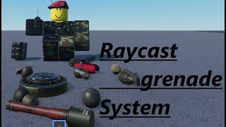 V0.78 Ray-cast Grenade system Test