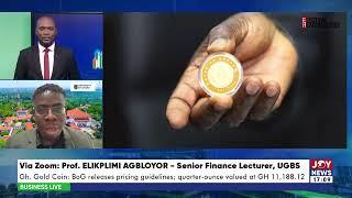 Ghana Gold Coin goes on sale: A quarter ounce at GH₵11,188.12 on Nov. 26 || Business Live (27-11-24)