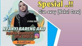 Duet with Nissa Sabyan + give away pulsa dari Nakul crew