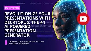 Revolutionize Your Presentations with Decktopus: The #1 AI-Powered Presentation Generator