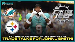 Miami Dolphins & Pittsburgh Steelers Discussing A Jonnu Smith Trade!