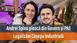 Internetu Grăiește #249 - Andrei Spînu pleacă din Guvern și PAS, Legalizăm Cânepa Industrială