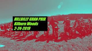 Hillbilly GP: Kilburn Woods