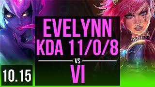 EVELYNN vs VI (JUNGLE) | KDA 11/0/8, Triple Kill, Legendary | NA Diamond | v10.15