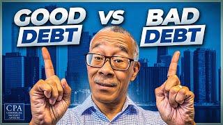 Good Debt vs Bad Debt