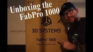 3D Systems Fab Pro 1000 unboxing